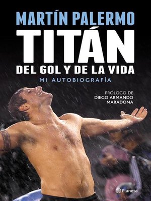 cover image of Titán del gol y de la vida
